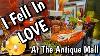 Antique Mall So Massive I Was Overwhelmed Epic Shop With Me High End Antique Vintage Collection