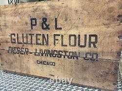 Antique Wooden Crate P & L Pieser Livingston Flour Chicago Illinois Wood Box