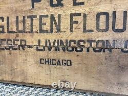 Antique Wooden Crate P & L Pieser Livingston Flour Chicago Illinois Wood Box