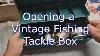 Opening A Tackle Box With Vintage Fishing Gear