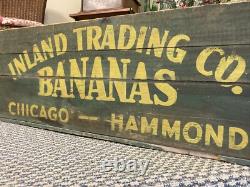 Vintage Wooden Banana Crate Inland Trading Chicago Illinois Hammond Indiana Box